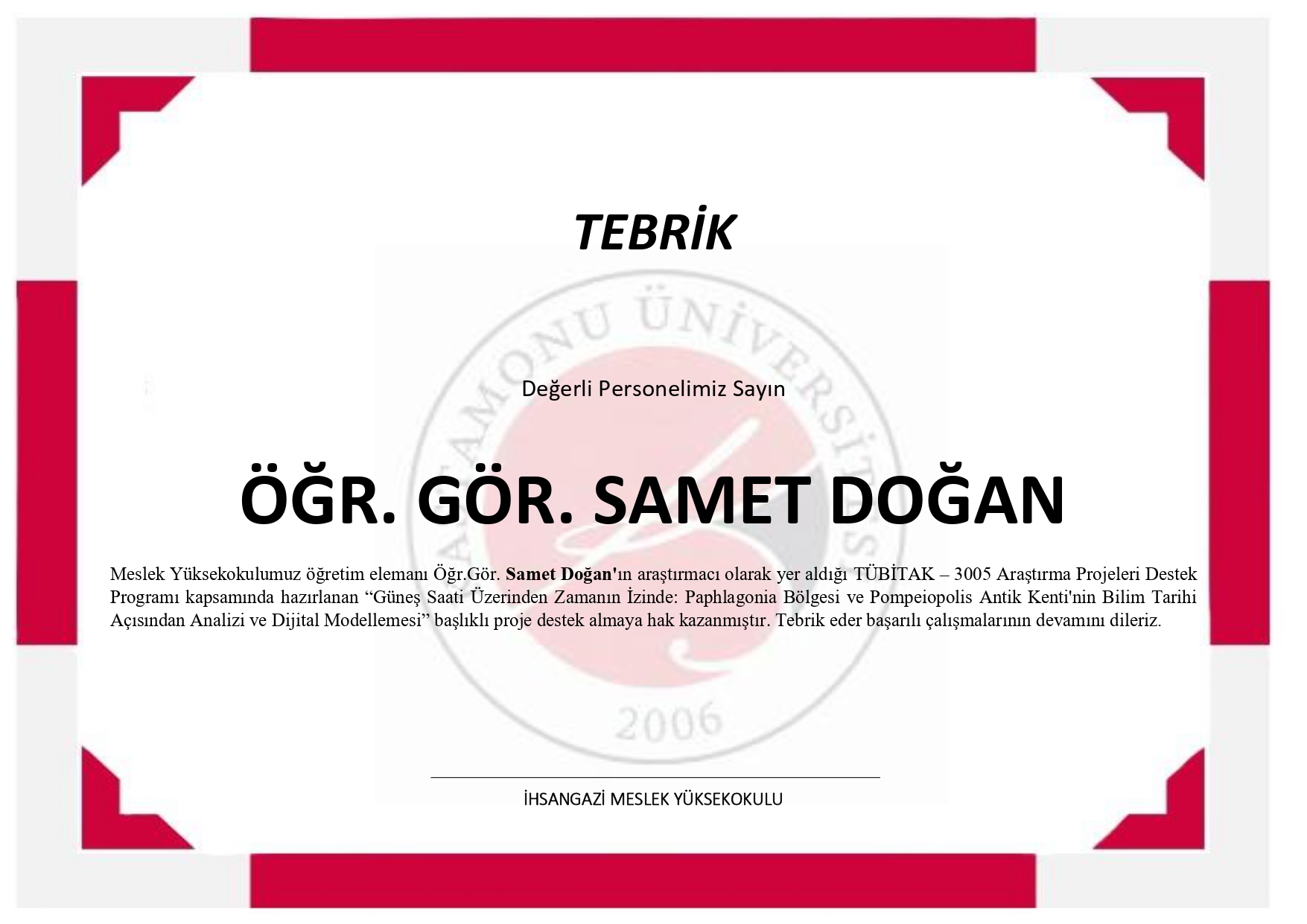 Meslek Yüksekokulumuz Mimarlık ve Şehir Planlama Bölümü Öğretim Elemanı Öğr. Gör. Samet Doğan'ın Proje Başarısı